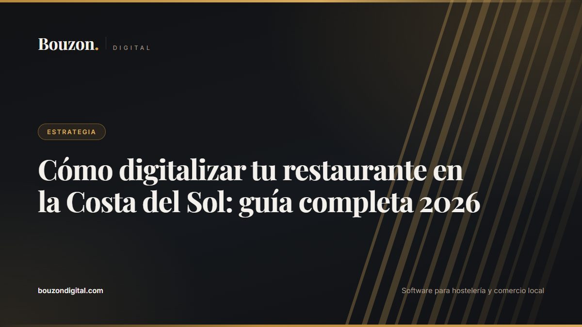 How to Digitalise Your Restaurant on the Costa del Sol: Complete Guide 2026