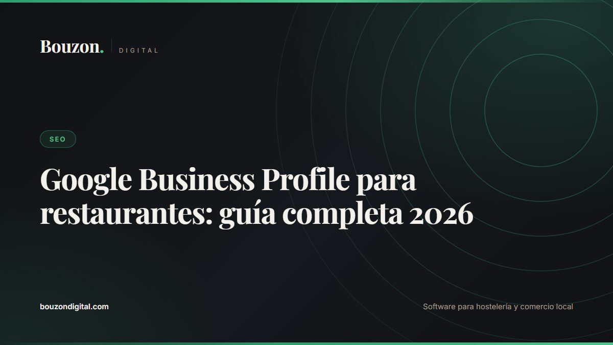 Google Business Profile for Restaurants: Complete Guide 2026